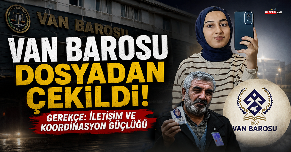 Van Barosu Rojin Kabaiş Dosyasından Çekildi