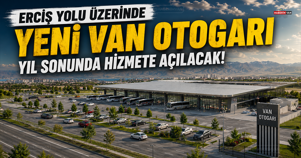 Yeni Van Otogarı İçin Geri Sayım Başladı