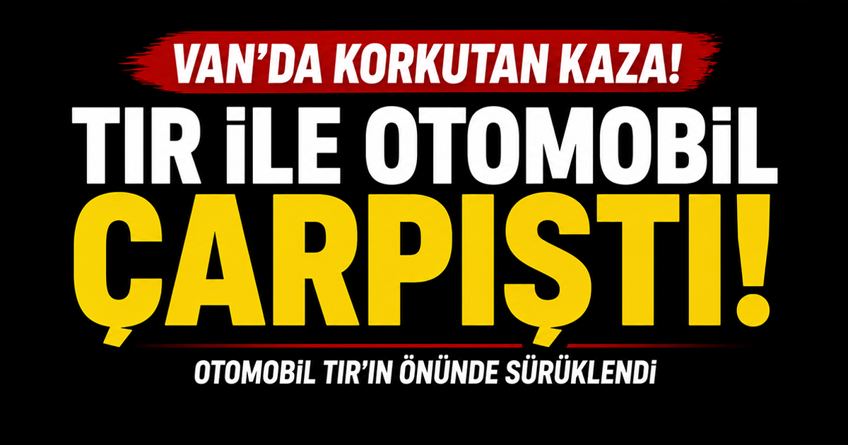 İpekyolun'da Tır ile Otomobil Çarpıştı
