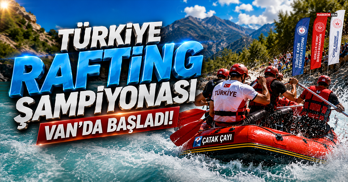 Türkiye Rafting Şampiyonası 3. Ayağı Van'da başladı