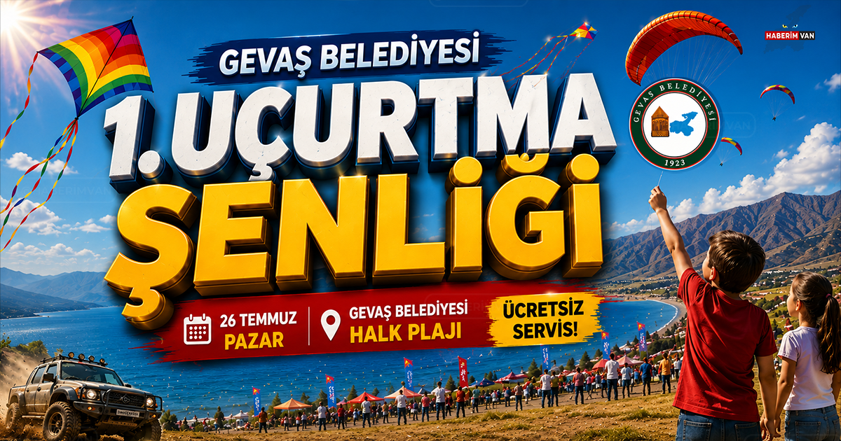Gevaş'ta gökyüzü renklenecek: 1. Uçurtma Şenliği 26 Temmuz Pazar