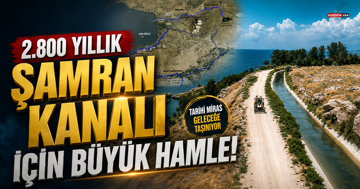 2 bin 800 yıllık Şamran Kanalı için büyük hamle