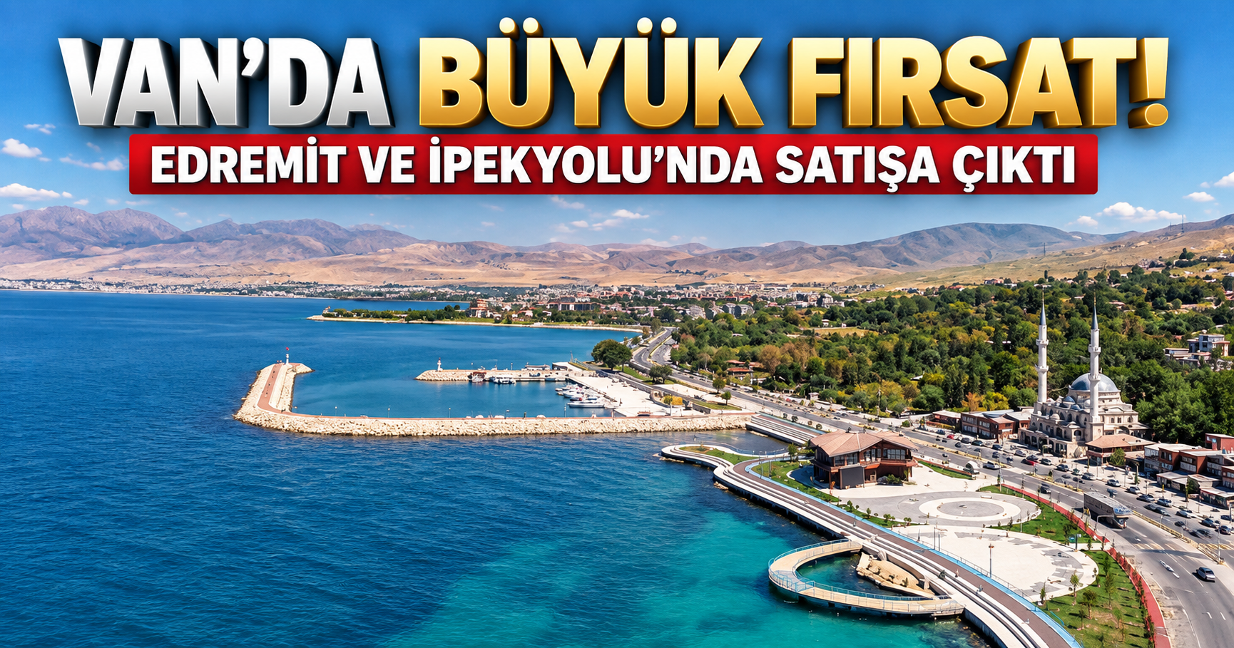 Van’da 3,1 milyar liralık arsa satışı