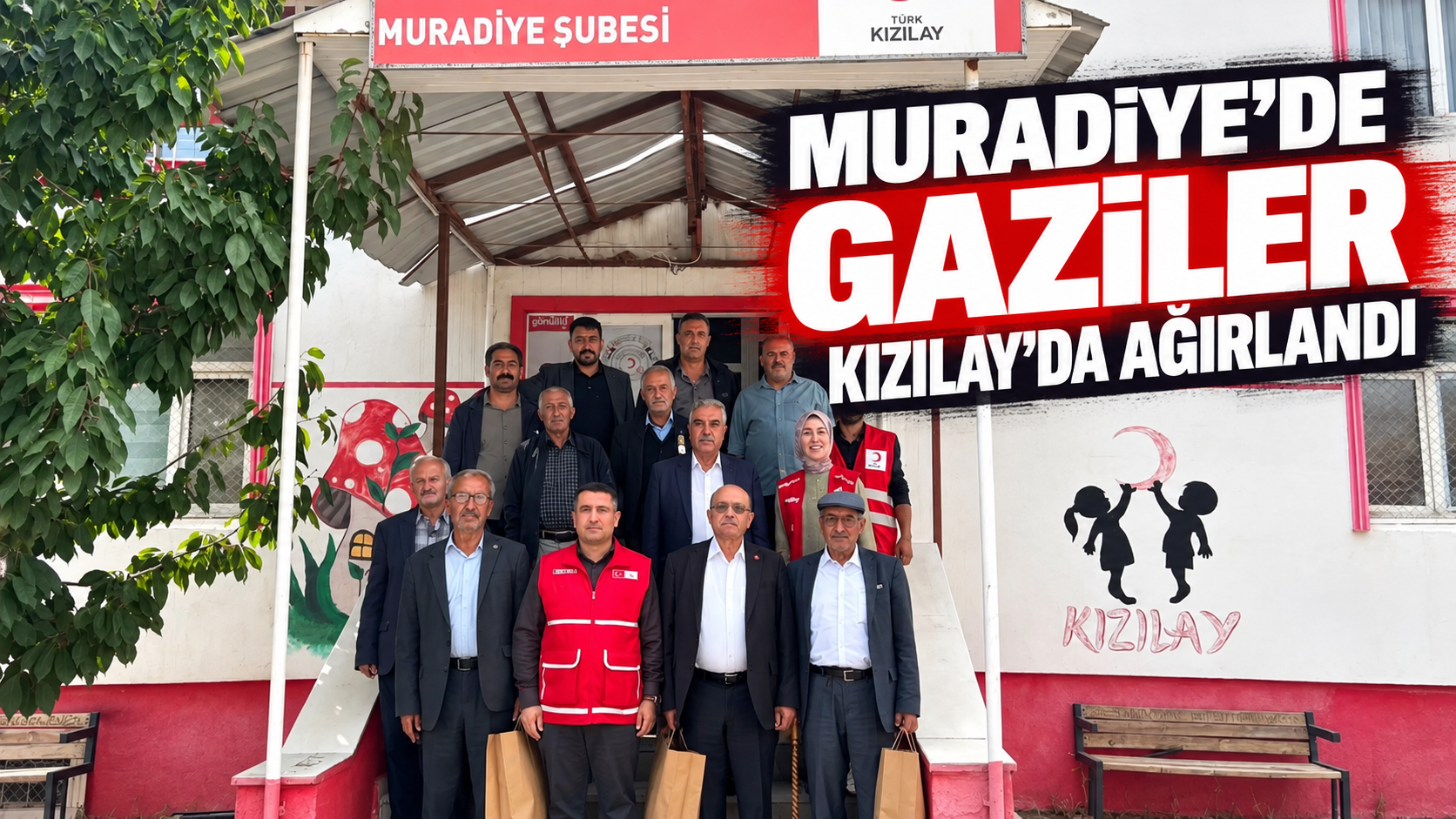Muradiye’de gaziler Kızılay Şubesi’nde ağırlandı