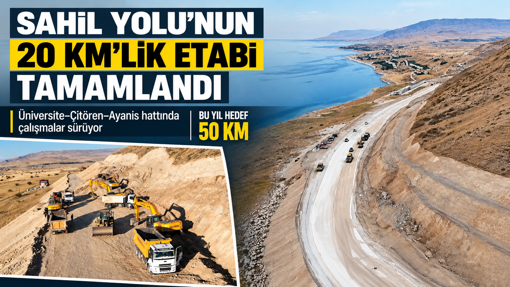Van Sahil Yolu’nda 20 kilometrelik etap tamamlandı