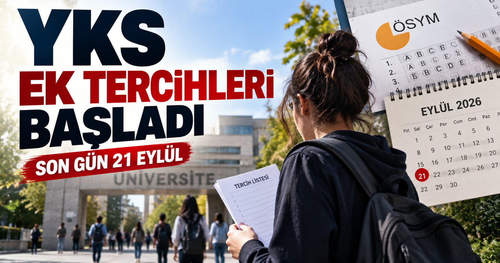 YKS ek yerleştirme tercihleri dikkat! Son Gün 21 Eylül