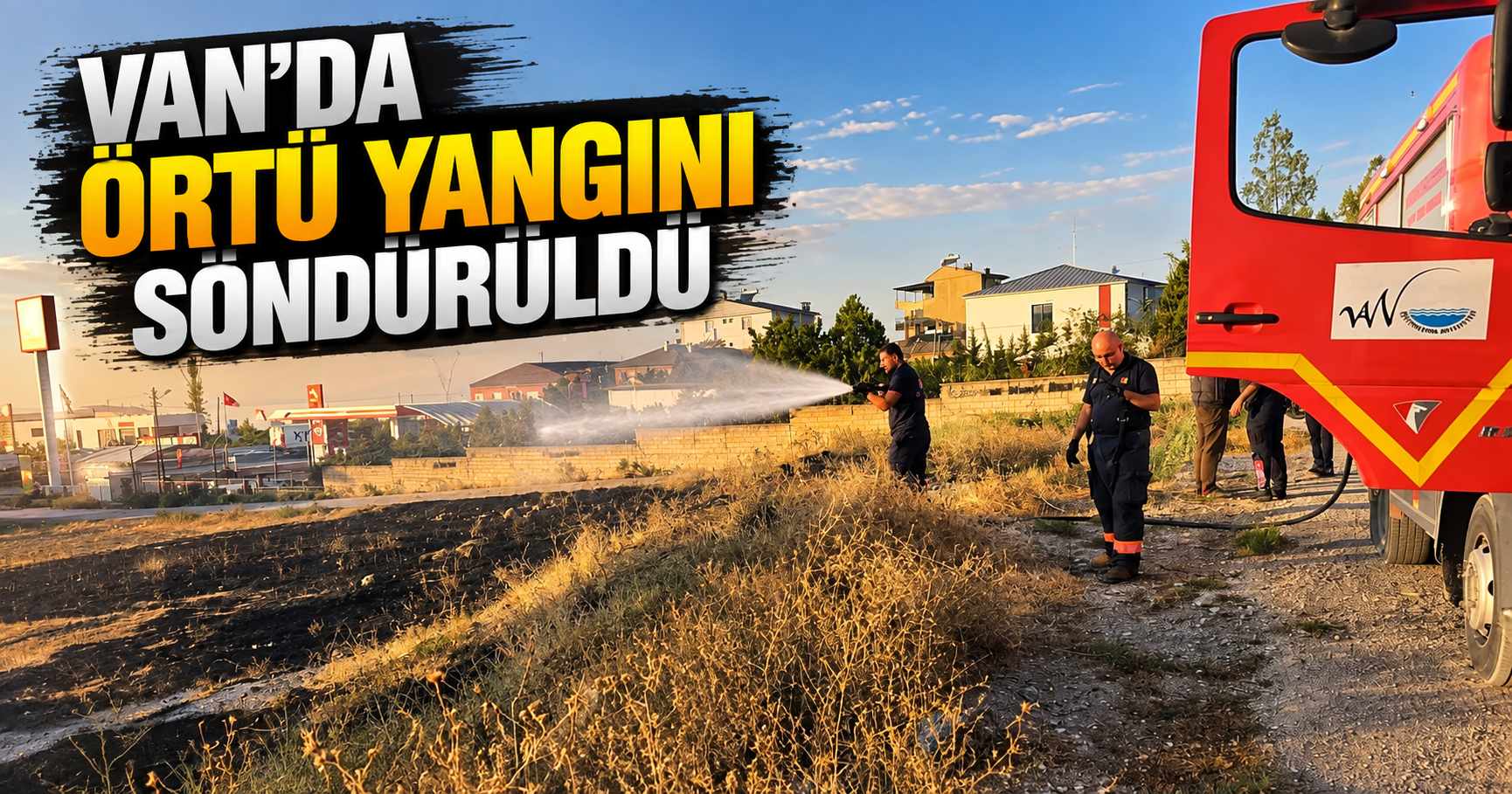 Van’da örtü yangını itfaiye ekiplerince söndürüldü