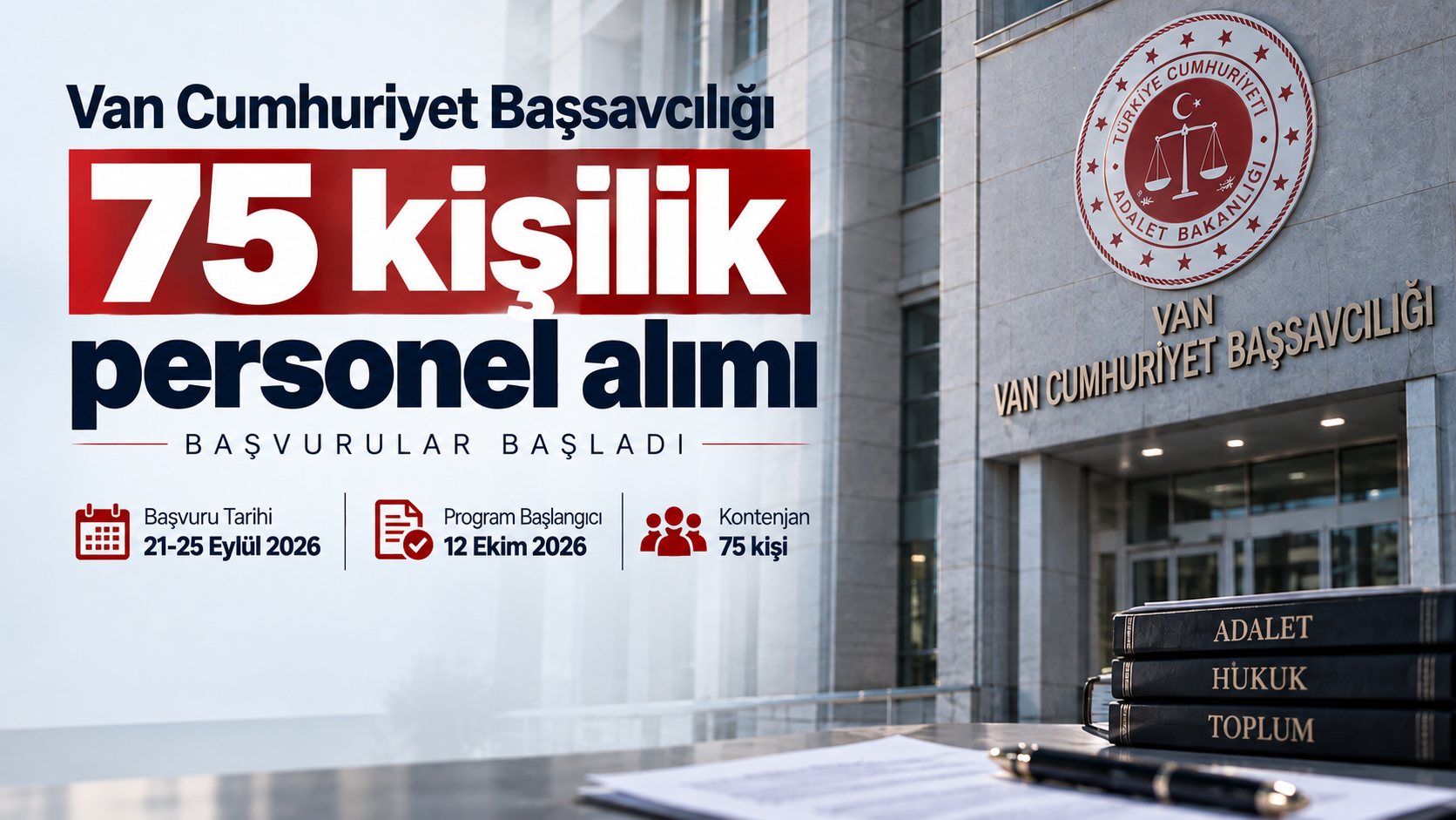 Van Cumhuriyet Başsavcılığı 75 kişi alacak: Başvurular için son gün 25 Eylül