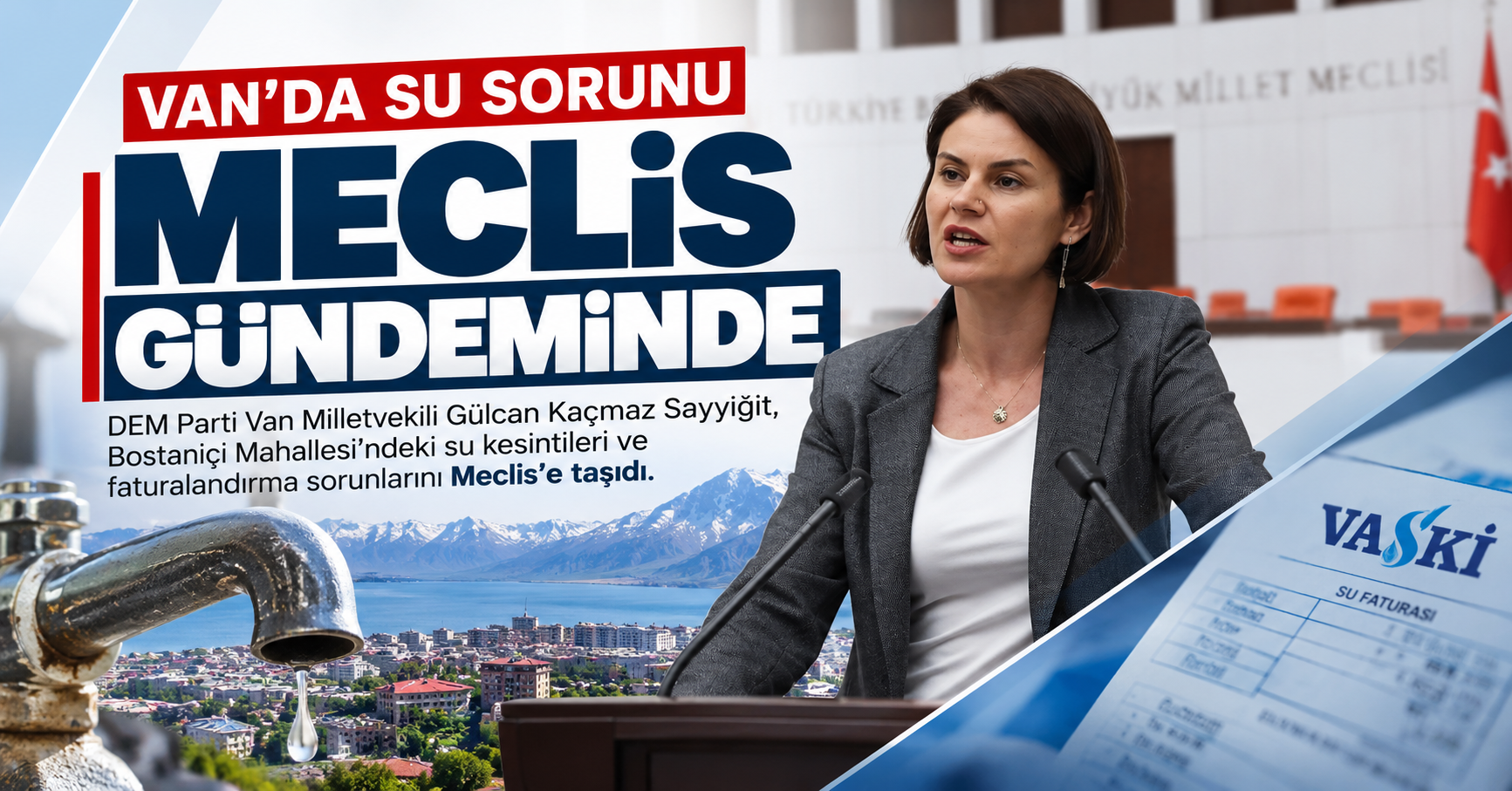 Van’daki su kesintileri ve faturalandırma sorunu Meclis gündeminde