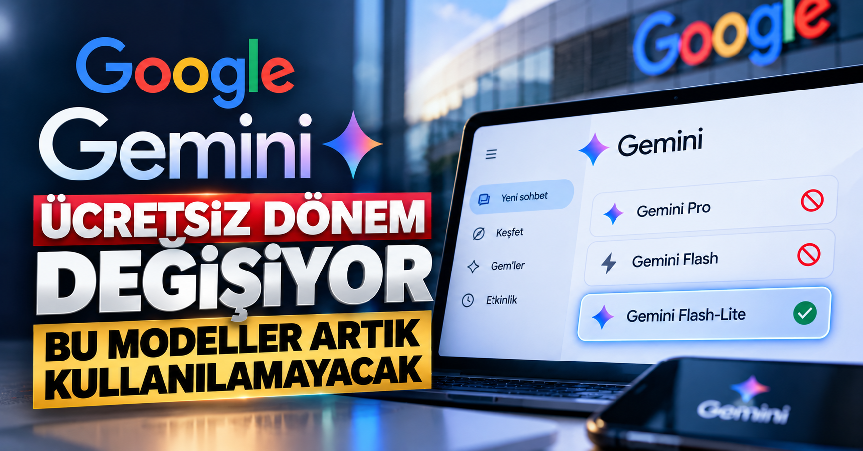 Gemini'de ücretsiz dönem değişiyor: Bu modeller artık kullanılamayacak