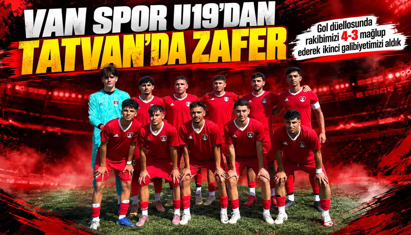 Van Spor U19’dan Tatvan’da Gol Düellosu!