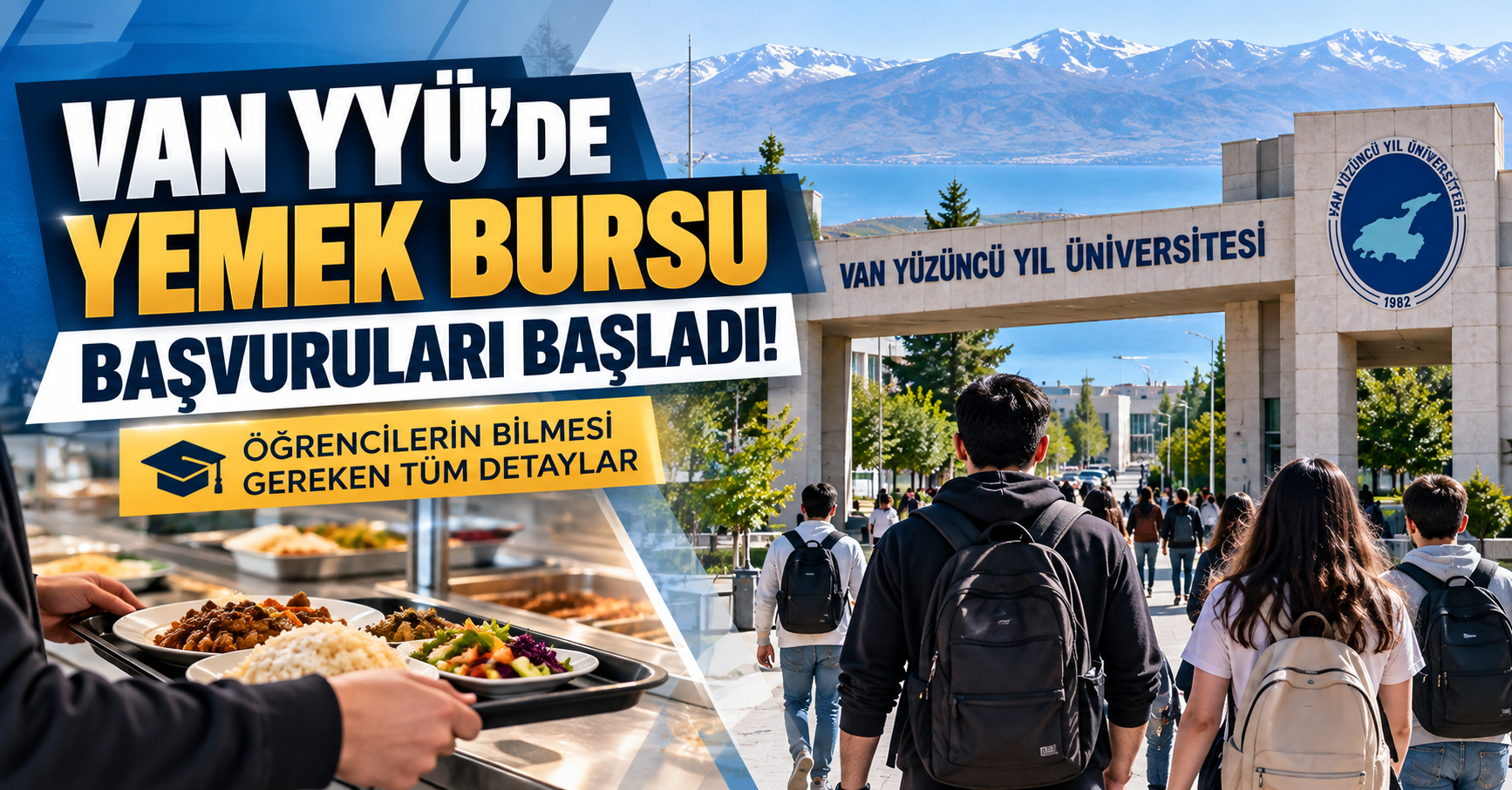 Van YYÜ’de yemek bursu başvuruları başladı! İşte öğrencilerin bilmesi gerekenler