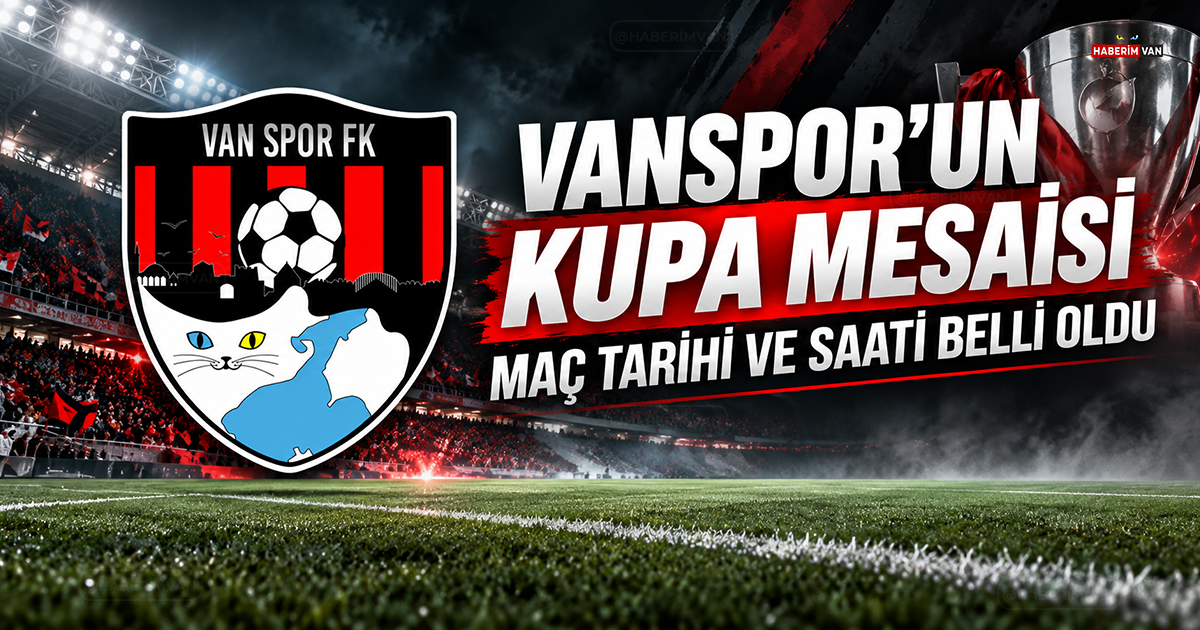 Vanspor’un kupa mesaisi belli oldu! İşte maçın tarihi ve saati