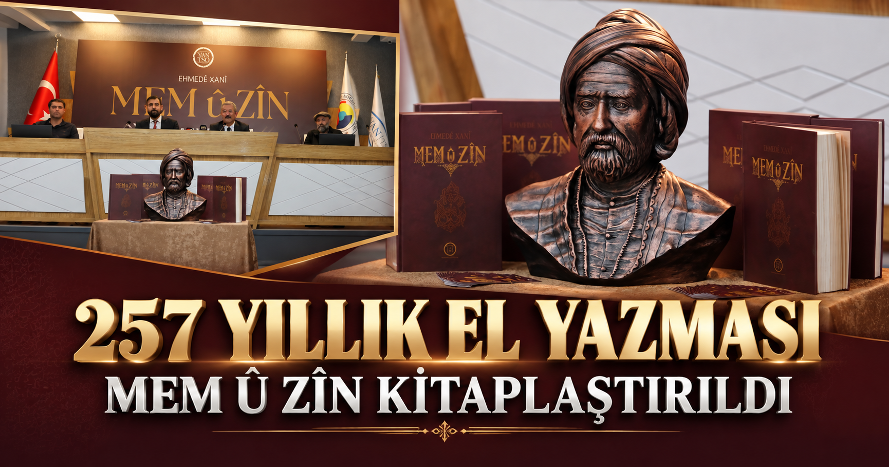 257 Yıllık Mem û Zîn Yazması Kitaplaştırıldı: Van’dan Kültürel Miras Hamlesi