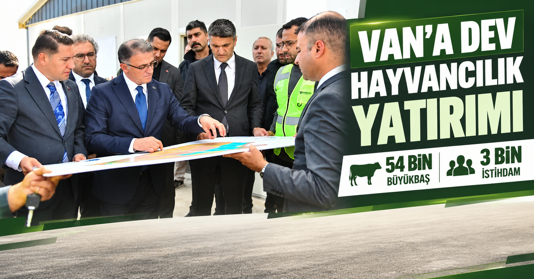 Van’a dev hayvancılık yatırımı: 3 bin kişiye iş kapısı!