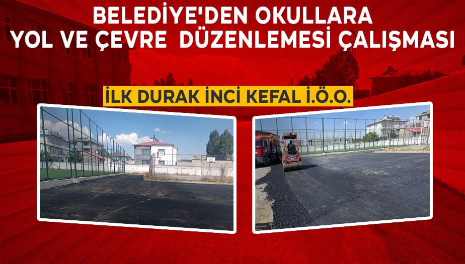 Belediye'den Okullara Yol ve Çevre Düzenlemesi Çalışması