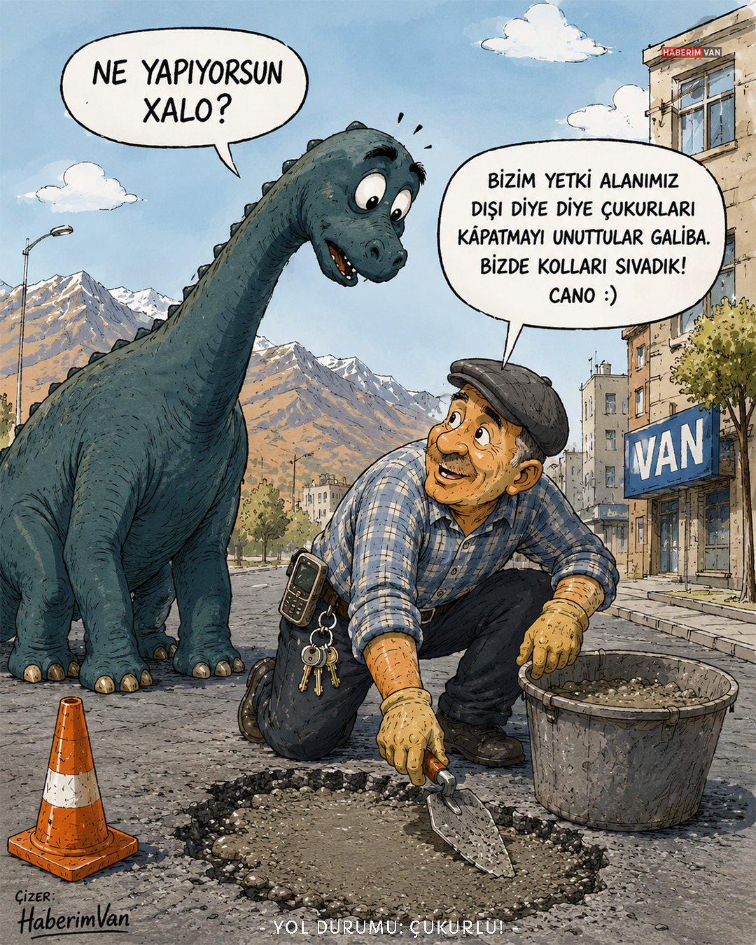 Yol Durumu : Çukurlu! :)
