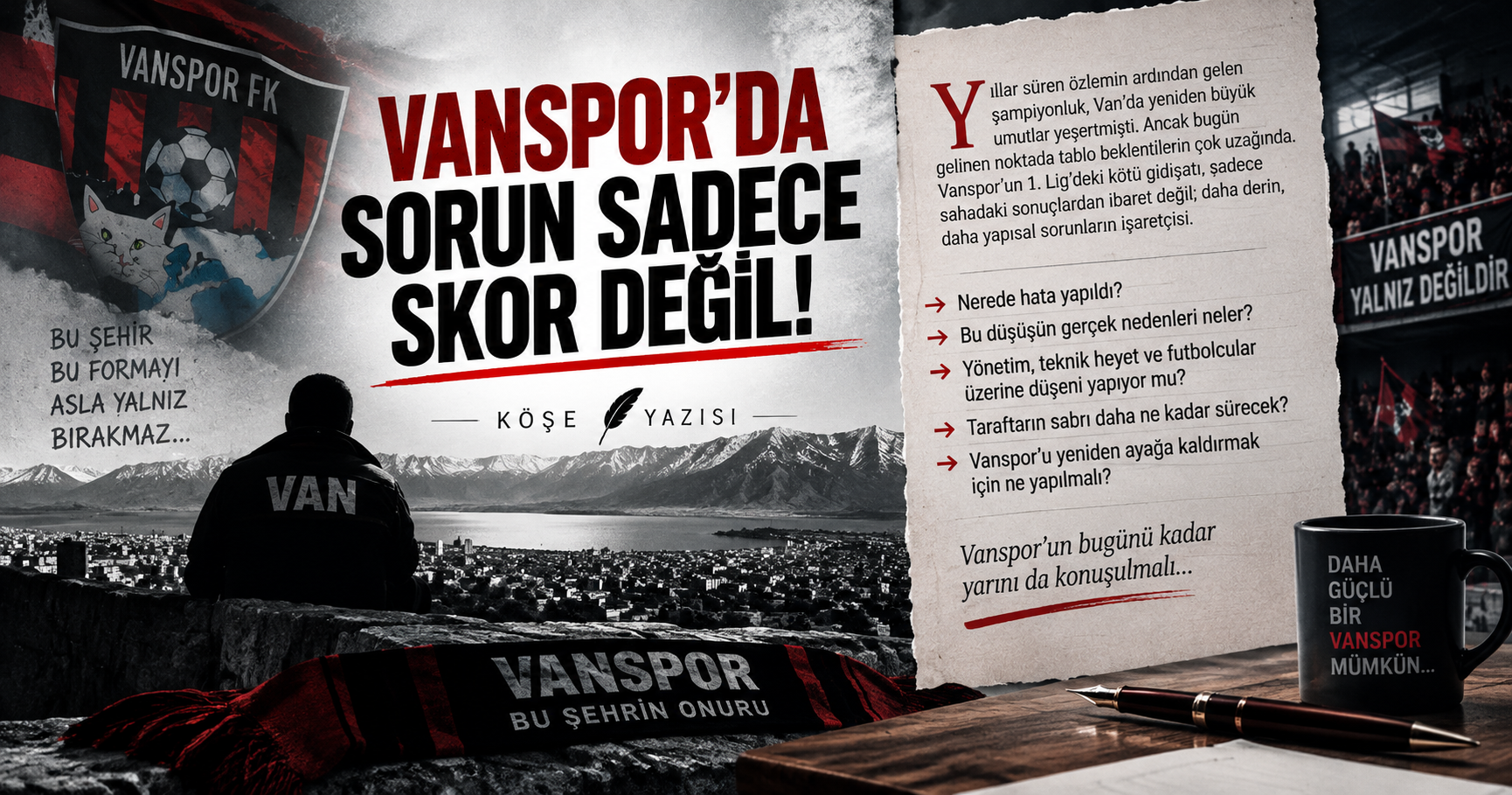 Vanspor’da mesele artık sadece skor değil