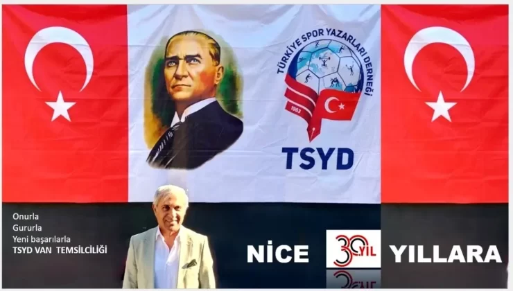 TSYD Van Temsilciliği 30. Yılını Gururla Kutluyor