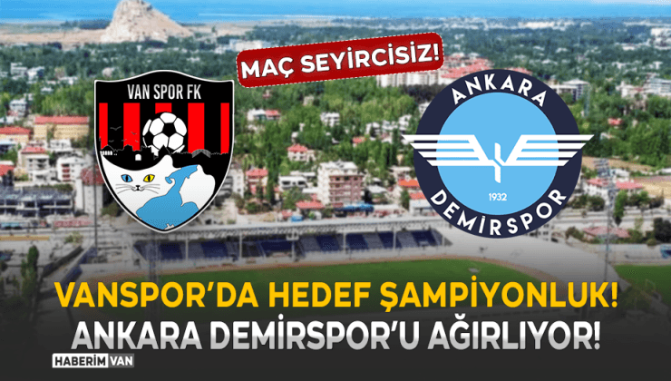 Vanspor-Ankara Demirspor Maçı 9 Mart’ta!
