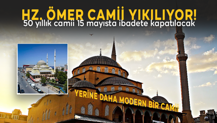 Van Hz. Ömer Camii Yıkılıyor! Yerine Daha Modern Camii ve Çarşı