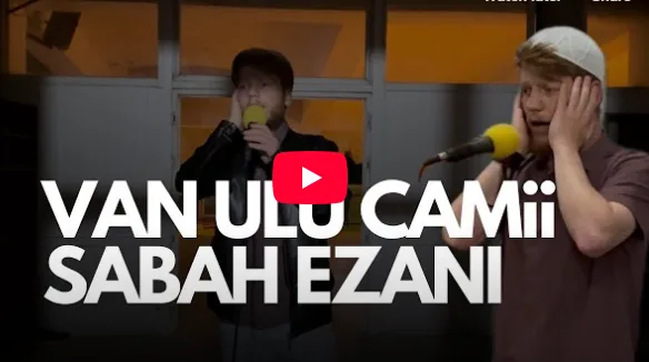 Türkiye Birincisi Hafız Hamza Yanıç’tan Van Ulu Camii’de Unutulmaz Sabah Ezanı