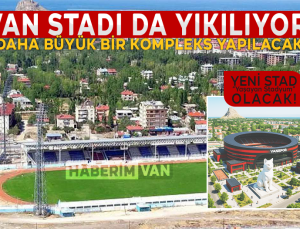 Van’a Eski Stadın Yerine “Yaşayan Stadyum” Yapılacak!