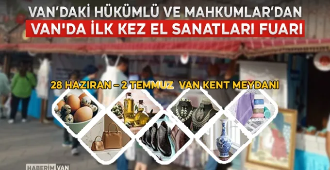 Topluma Kazandıran Eller: Van’da İlk Kez El Sanatları Fuarı