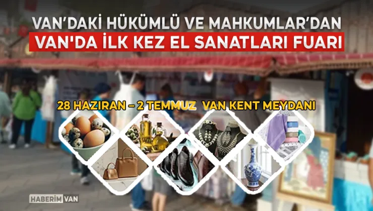 Topluma Kazandıran Eller: Van’da İlk Kez El Sanatları Fuarı