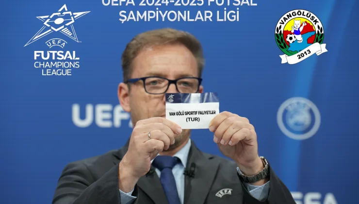 Van Gölü FK, UEFA Futsal Şampiyonlar Ligi’nde Sahne Alıyor