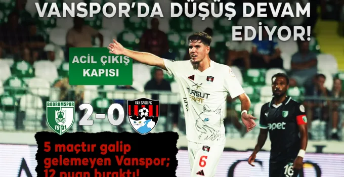 Vanspor’da işler iyi gitmiyor! Bodrumspor 2 – Vanspor 0 Maç Sonucu
