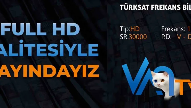Van TV Artık Full HD Yayında – Frekans Bilgileri