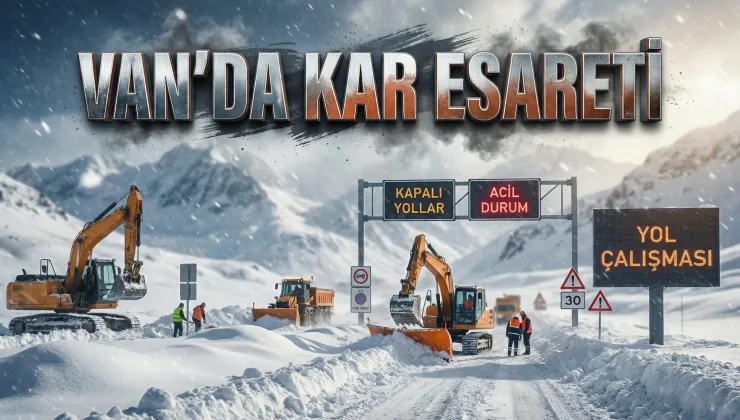 Van’da kar nedeniyle 96 yerleşim yerine ulaşılamıyor