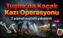 Tuşba’da Kaçak Kazı Operasyonu: 2 Şüpheli Gözaltında