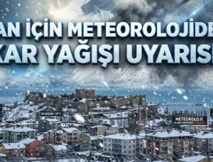 Meteoroloji tarih vererek uyardı: Van’a tekrar kar geliyor