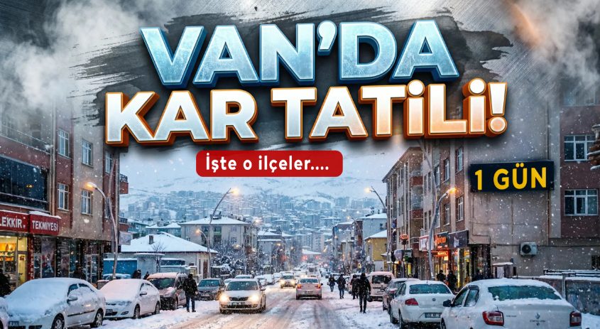 Van’da 3 İlçede Okullara Bir Gün Daha Kar Tatili!